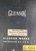 Gleason-Gleason No. 17, Hypoid Testing Machine Hydraulic & Electrical Manual 1949-No. 17-01